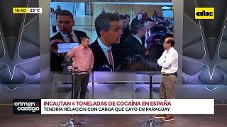 Incautación de cocaína en España “hoy la droga no sale del Paraguay” afirmaba Peña hace una semana [upl. by Nagek]