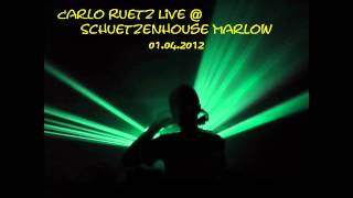 Carlo Ruetz Live Set Schuetzenhouse Marlow 01042012 [upl. by Aretse]