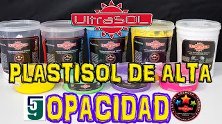 Ultrasol Todo Sobre El Plastisol De Alta Opacidad [upl. by Yelnahs]