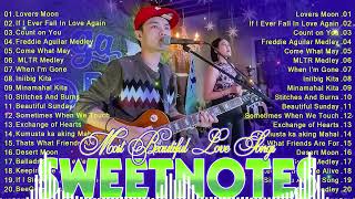 Sweetnotes Nonstop Playlist 2024 💥 Sweetnotes Bagong OPM Love Songs 2024 🎶 Hits OPM Love Songs 2024 [upl. by Aryad]