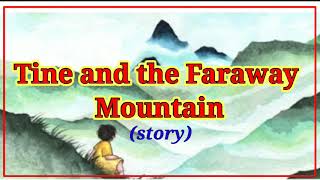 Gulmohar Reader 4  Story Tine and the Faraway Mountain in Hindi amp English Language [upl. by Ahsinuq958]