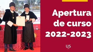 Apertura de curso 20222023 de la Universidad de Sevilla [upl. by Niahs952]