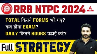 RRB NTPC 2024 Total Form Fill Up  RRB NTPC 2024 Exam Date  NTPC Full STRATEGY  By Sahil Sir [upl. by Tammy]