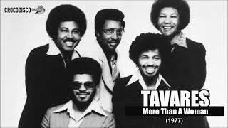 Tavares  More Than A Woman 1977 [upl. by Mulry479]