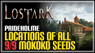 Prideholme All Mokoko Seed Locations Lost Ark [upl. by Adiesirb]