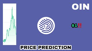 OIN FINANCE CRYPTO TO THE MOON‼️ OIN FINANCE PRICE PREDICTION 1 IS REAL‼️ CRYPTO MASSIVE POTENTIAL [upl. by Nos275]