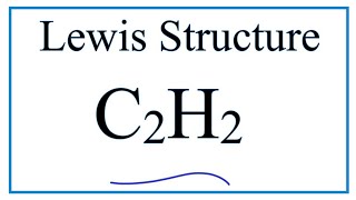 C2H2 Lewis Structure Tutorial  How to Draw the Lewis Structure for Ethyne or Acetylene [upl. by Siuqram]