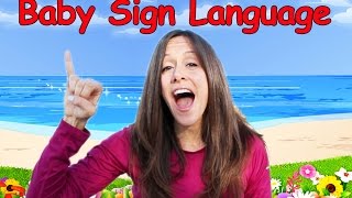 Baby Language Song ASL Basic Words and Commands 10 by Patty Shukla [upl. by Corbett]