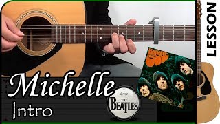 How to play MICHELLE 👧 Intro  The Beatles  GUITAR Lesson 🎸  GuiTabs N°061 B [upl. by Alex807]