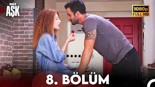 Kiralık Aşk 8 Bölüm Full HD [upl. by Grannia588]