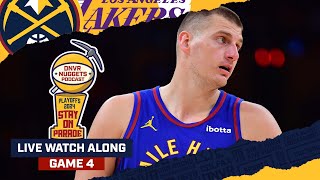 DNVR Nuggets  Denver Nuggets vs Los Angeles Lakers Game 4 Watch Along [upl. by Lrac]