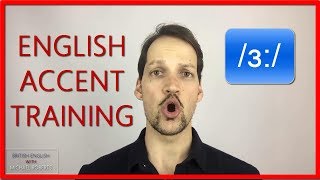 ɜ Sound Tutorial Long Vowel Sound 5 British English Pronunciation amp English Accent Training [upl. by Nylisoj]