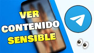 Ver Contenido Sensible en Telegram desde iOS o Android y PC [upl. by Kylila829]