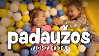 PADAUŽOS  Padaužų Dainelės Lietuviška Vaikiška Dainelė [upl. by Giaimo358]