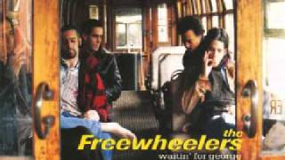 Freewheelers  Best be on your Way [upl. by Ani]