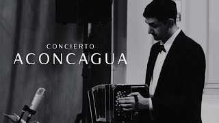 “Aconcagua” Concierto para Bandoneón  Astor Piazzolla [upl. by Bibbie797]