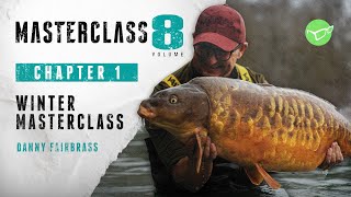 Korda Masterclass 8 Winter Carp Fishing  Danny Fairbrass 2021 [upl. by Anaik]