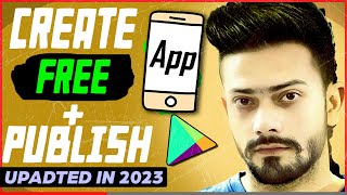 How to Make a Free Android app  Publish in play store in 2023 [upl. by Kcinom]