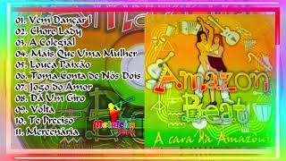 BANDA AMAZON BEACH  VOL 01 A CARA DA AMAZÔNIA  CD COMPLETO [upl. by Nilloc834]