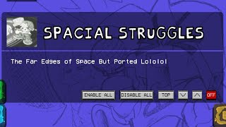 Spacial Struggles V1 PE PortModsFolder [upl. by Inoj313]