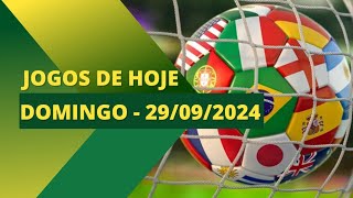 JOGOS DE HOJE  DOMINGO 29092024 [upl. by Cully]