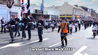 Larkhall  The Black Walk 2023 [upl. by Llehcear323]