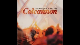 Colcannon  Covering Our Tracks 2001 Complete CD [upl. by Reich]