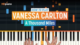 How to Play quotA Thousand Milesquot by Vanessa Carlton Older Lesson  HDpiano Part 1 Piano Tutorial [upl. by Dinnage]