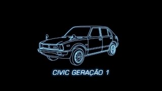 Civic Geração 10  Gerações [upl. by Thapa]