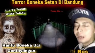 Hutan Misterius‼️ Terror Boneka Uci Bandung Ada Yg Teriak Jam 12 Malam Dihutan Merinding Bulu 😱 [upl. by Ruhnke]