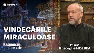 🔴 LIVE Vindecările miraculoase  Pr conf Gheorghe HOLBEA RăspunsuriPeCale 7iunie [upl. by Eixam]