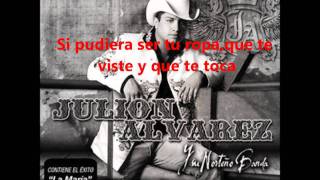 Terrenal  Julion Alvarez Letra [upl. by Dloniger942]