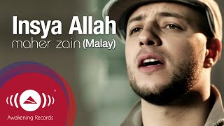 Maher Zain  Insya Allah Malay  Official Lyric Video [upl. by Audi]