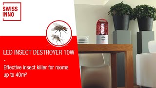 LED insect destroyer 10W SWISSINNO [upl. by Bloom]