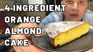 This Flourless Orange Almond Cake Only Uses 4 Ingredients [upl. by Elocn]