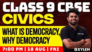 Class 9 CBSE Civics  What Is Democracy Why Democracy  Xylem Class 9 CBSE [upl. by Leacock633]