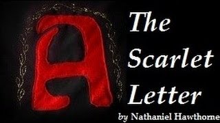 THE SCARLET LETTER by Nathaniel Hawthorne  FULL AudioBook  Greatest AudioBooks V1 [upl. by Nwadahs944]