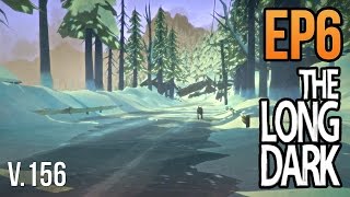 NEW MAP COASTAL HIGHWAY  The Long Dark v156  EP 6 The Long Dark Gameplay  Lets Play [upl. by Manwell]