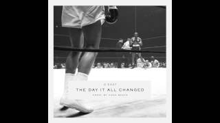 GEazy  The Day It All Changed Prod by Kane Beatz [upl. by Edasalof]