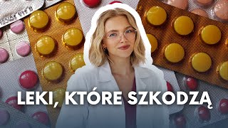 Farmaceutka ile leków to ZA DUŻO Kiedy leki SZKODZĄ i jak bezpiecznie stosować leki na receptę [upl. by Clayson235]