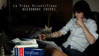 Alexandre Thepot  La prépa scientifique CLIP OFFICIEL HD Original [upl. by Aldercy789]