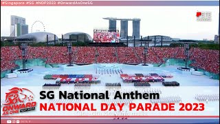 Singapore National Anthem “Majulah Singapura” NDP 2023 OnwardAsOneSG 🇸🇬 [upl. by Jerusalem]