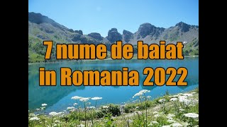 7 nume de baiat des utilizate pentru copii in Romania 2022 [upl. by Scibert]