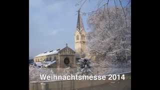 Pfarrei Dreifaltigkeit Weihnachtsmesse 2014 [upl. by Shaner873]