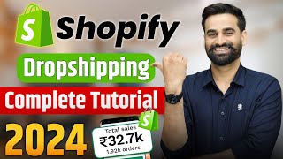 Earn 14 Lakh Per Month Using Shopify Dropshipping  Shopify Dropshipping Complete Tutorial 2024 [upl. by Asilram138]