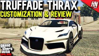 Truffade Thrax Customization amp Review  GTA Online [upl. by Karee]