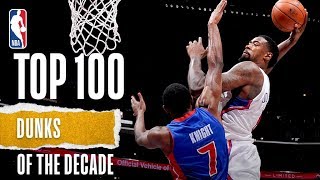 NBAs Top 100 Dunks Of The Decade [upl. by Naujik]