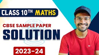 Class 10 Maths Sample Paper Solution 202324  Sample Paper Standard Maths Class 10  Gaurav Suthar [upl. by Enilec]