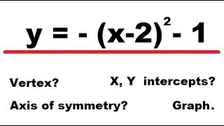 Graph the quadratic function y x22 1 Find x y intercepts vertex symmetry [upl. by Rakel]