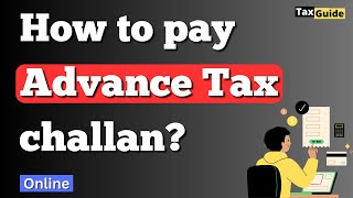 How to pay Advance Tax challan online 202425  Advance Tax online  Advance Tax challan payment [upl. by Airamat]